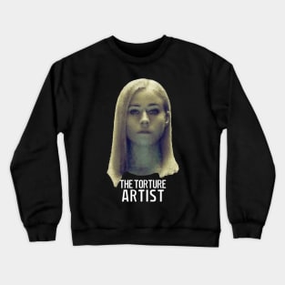 Alice, the torture artist Crewneck Sweatshirt